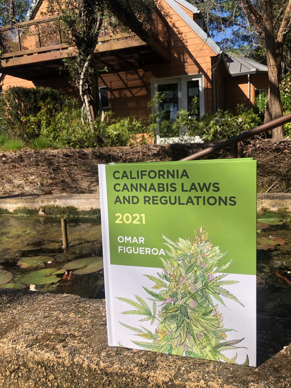 Photo of book cover for "2021 California Cannabis Laws and Regulations"